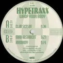 12inch Vinyl Single - Hypetraxx - Whop Your Body