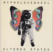 Hypnolovewheel - Altered States