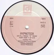 12inch Vinyl Single - Hypnoteck And D.J. Patrice 'G' Stiker - Pump Pump It Up
