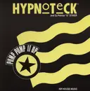 12'' - Hypnoteck and DJ Patrice 'G' Stiker - Pump Pump It Up