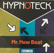 Hypnoteck - Mr. New Beat