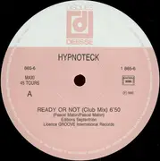 12inch Vinyl Single - Hypnoteck - Ready Or Not