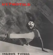 LP - Hypnotics - Indoor Fiends - ORIGINAL ENIGMA USA