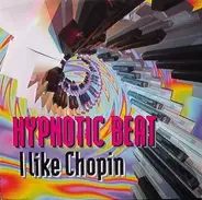 Hypnotic Beat - I Like Chopin