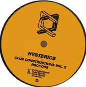 Hysterics - Club Constructions Vol. 5