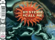 Hysterie - Call Me