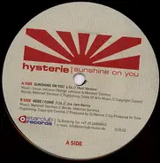 Hysterie - Sunshine On You
