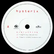 12inch Vinyl Single - Hysterix - Everything
