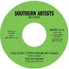 7inch Vinyl Single - Hytones - You Don't Even Know My Name / Good News - Good News / Repro Single