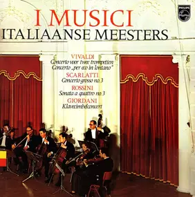 I Musici - Italiaanse Meesters