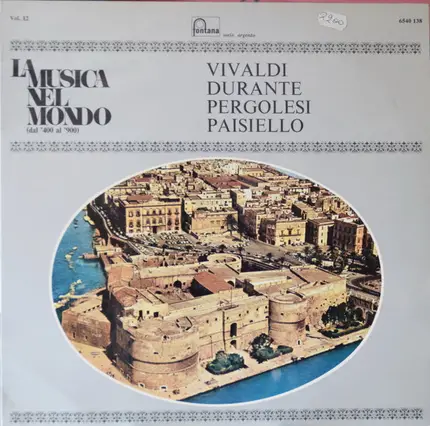 Durante / Pergolesi a.o. - La Musica Nel Mondo (Dal '400 Al '900) Vol. 12