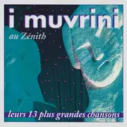 CD - I Muvrini - Au Zénith - Leurs 13 Plus Grandes Chansons