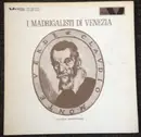 LP - Claudio Monteverdi - I Madrigalisti Di Venezia - Mono, Gatefold Sleeve