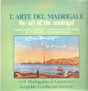 LP - I Madrigalisti Di Genova / Leopoldo Gamberini - L'arte Madrigale - the art of the madrigal