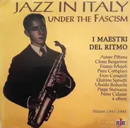I Maestri Del Ritmo - Jazz In Italy Under The Fascism