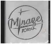 I Mirage - Torna