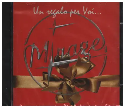 I Mirage - Un Regalo per Voi