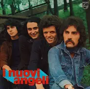 I Nuovi Angeli - Troppo Bella Per Restare Sola & Other Hits