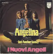 7inch Vinyl Single - I Nuovi Angeli - Angelina (Singapore)