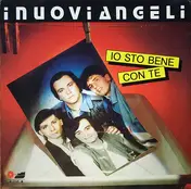 I Nuovi Angeli - Io Sto Bene Con Te