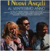 I Nuovi Angeli - Al Ventesimo Anno