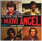 I Nuovi Angeli - Non Piange Ringo Starr