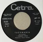 7inch Vinyl Single - I Ninhos Pega - Tucumania