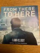 I Am Kloot - From There To Here