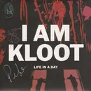 7inch Vinyl Single - I Am Kloot - Life In A Day