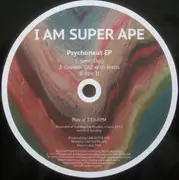12inch Vinyl Single - I Am Super Ape / Mono Stereo - Psychonaut EP / Mono Stereo