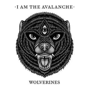 I AM The Avalanche - Wolverines