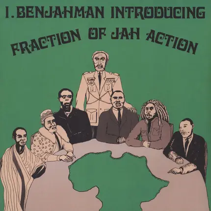 I Benjahman - Fraction Of Jah Action
