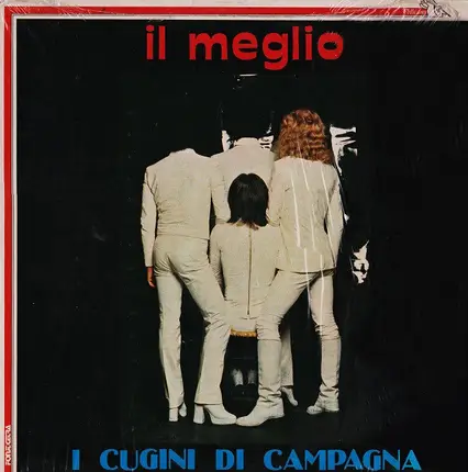 I Cugini Di Campagna - Il Meglio