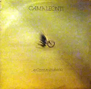 I Camaleonti - ...E Camminiamo