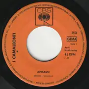 7inch Vinyl Single - I Camaleonti - Applausi