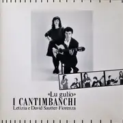 LP - I Cantimbanchi - Lu Gulío