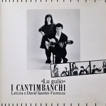 I Cantimbanchi - Lu Gulío