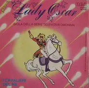 I Cavalieri Del Re - Lady Oscar