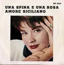 7inch Vinyl Single - I Combos - Una Spina E Una Rosa / Amore Siciliano