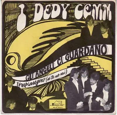 I Dedy Cemm - Gli Angeli Ci Guardano