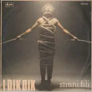 I Dik Dik - Strani Fili