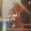 7inch Vinyl Single - I Domodossola - 18 Luglio