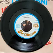 7inch Vinyl Single - I Dragoni - Vieni / Senza Una Lira