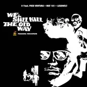 I-F - We Still Kill The Old Way: The Double Double Cross