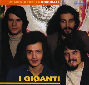 I Giganti - I Grandi Successi Originali