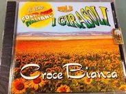 I Girasoli - Croce Bianca - Vol. 3