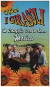 I Girasoli - In Viaggio Verso La...merica