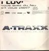 12inch Vinyl Single - I Luv' - Vous Avez Du Feu S'Il Vous Plait?
