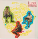 7inch Vinyl Single - I-Level - Our Song