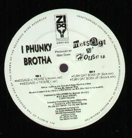 I Phunky Brotha - Message N House E.P.